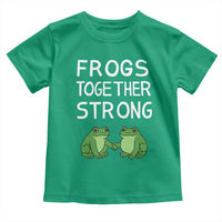 Frogs Together Strong Toddler T Shirt Free Portland Oregon Unity Meme - Wonder Print Shop