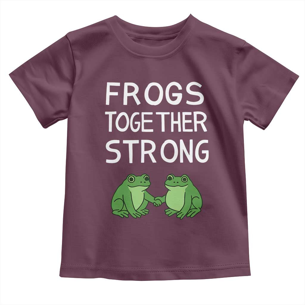 Frogs Together Strong Toddler T Shirt Free Portland Oregon Unity Meme - Wonder Print Shop