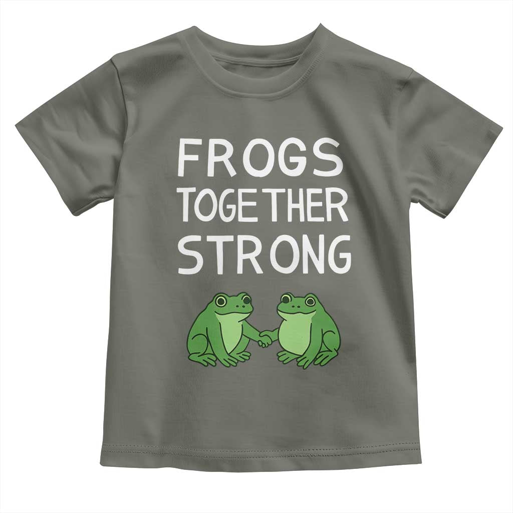 Frogs Together Strong Toddler T Shirt Free Portland Oregon Unity Meme - Wonder Print Shop