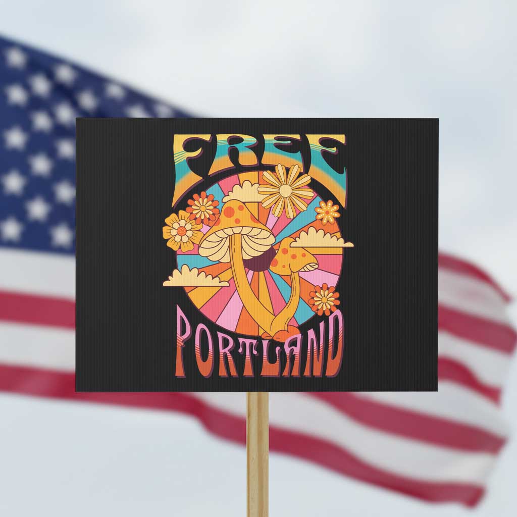 Retro Free Portland Patriotic Protest Sign Oregon Freedom Trippy 70s Mushroom Graphic - Wonder Print Shop