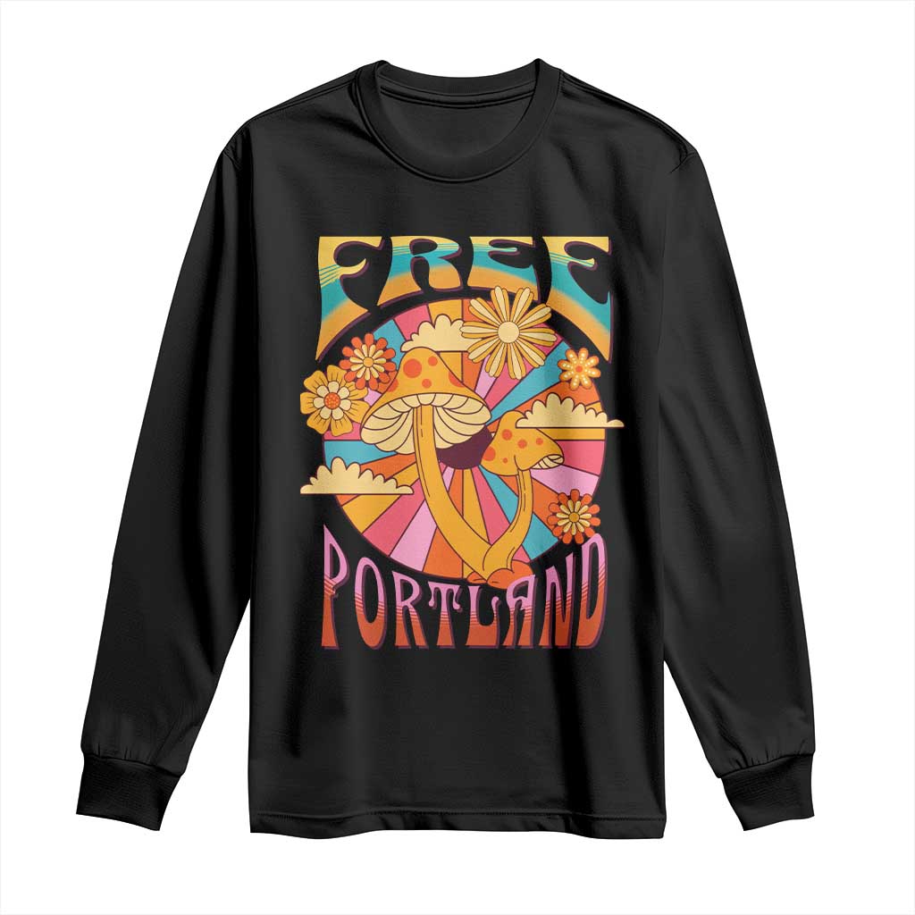 Retro Free Portland Patriotic Long Sleeve Shirt Oregon Freedom Trippy 70s Mushroom Graphic - Wonder Print Shop