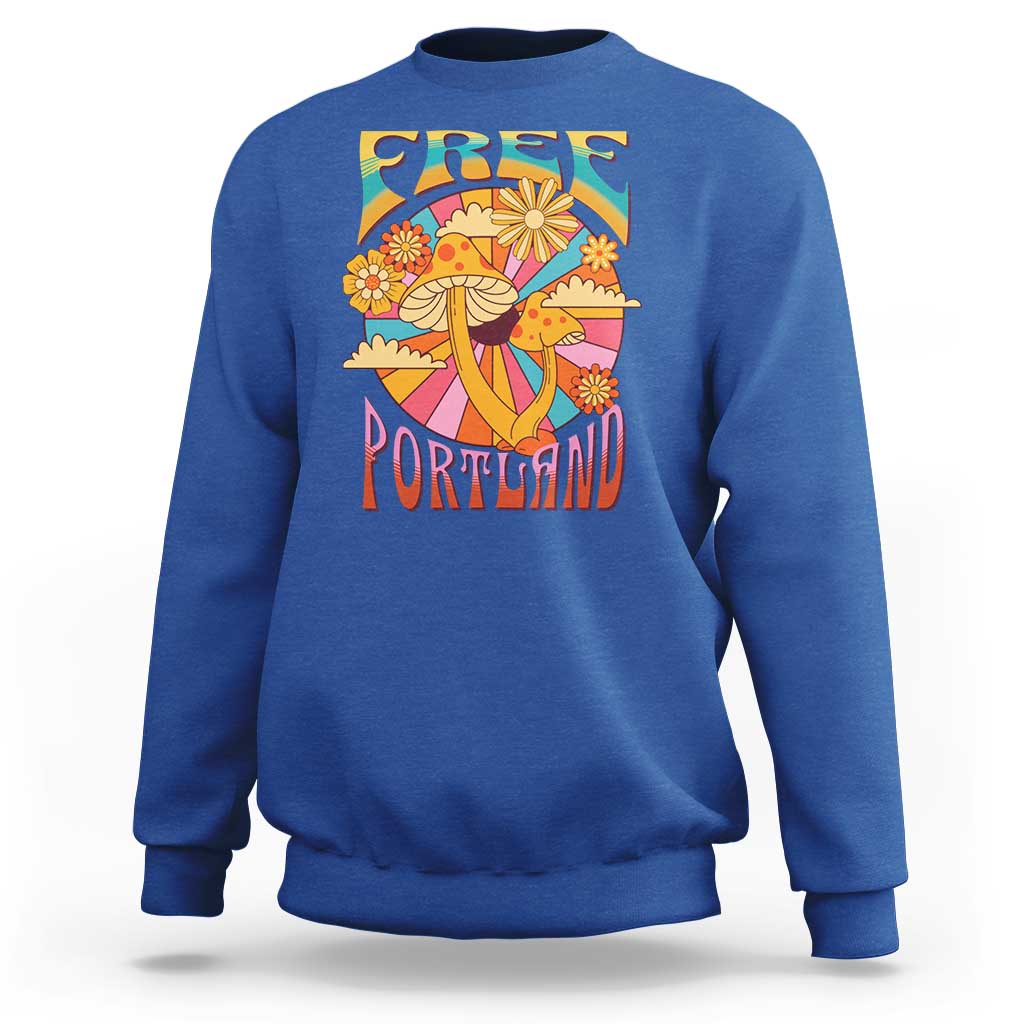 Retro Free Portland Patriotic Sweatshirt Oregon Freedom Trippy 70s Mushroom Graphic - Wonder Print Shop