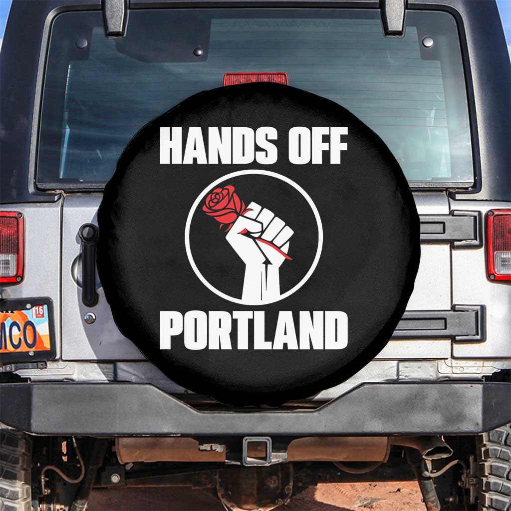 Hands Off Portland Spare Tire Cover Rose Fist Oregon Freedom Fighter - Wonder Print Shop
