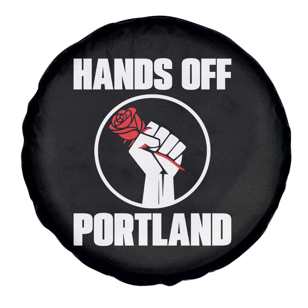 Hands Off Portland Spare Tire Cover Rose Fist Oregon Freedom Fighter - Wonder Print Shop