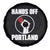 Hands Off Portland Spare Tire Cover Rose Fist Oregon Freedom Fighter - Wonder Print Shop
