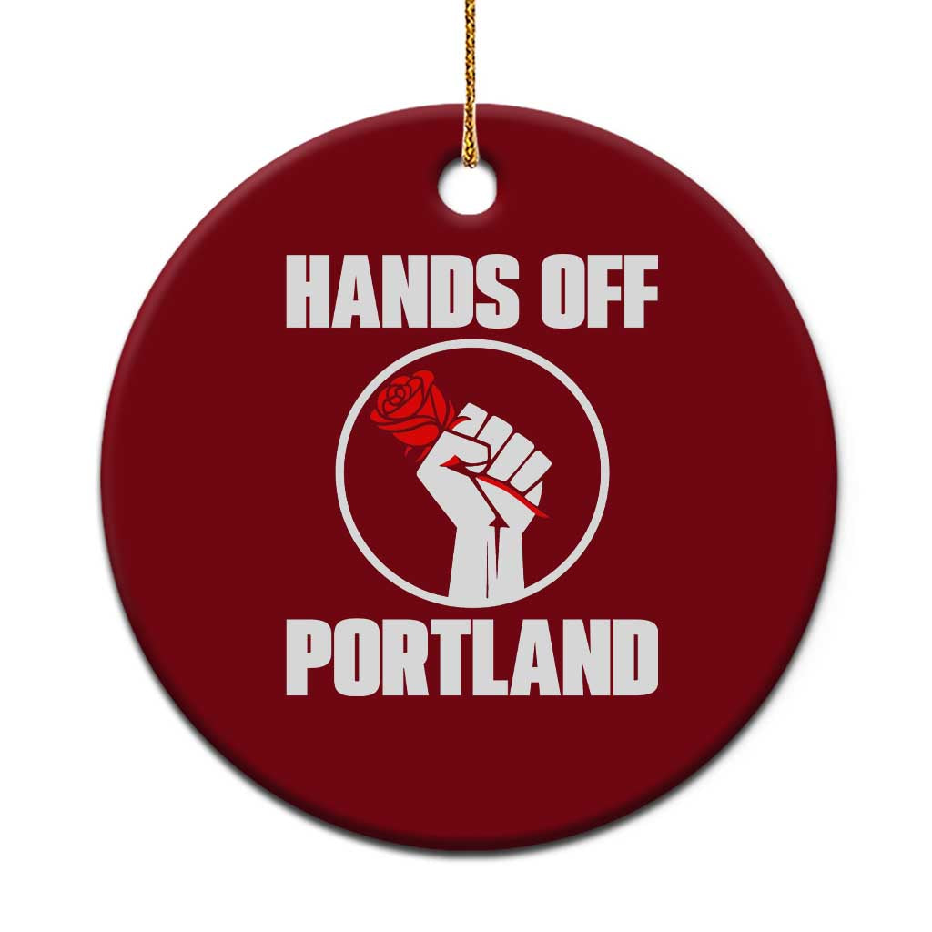 Hands Off Portland Ceramic Ornament Rose Fist Oregon Freedom Fighter - Wonder Print Shop