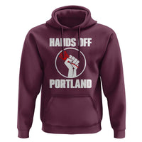 Hands Off Portland Hoodie Rose Fist Oregon Freedom Fighter - Wonder Print Shop