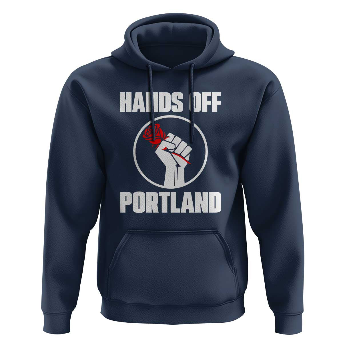 Hands Off Portland Hoodie Rose Fist Oregon Freedom Fighter - Wonder Print Shop