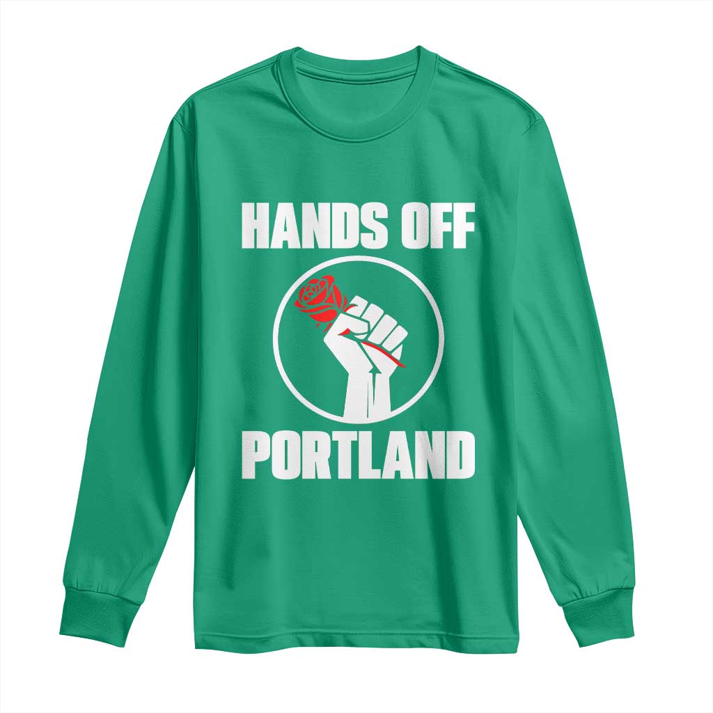Hands Off Portland Long Sleeve Shirt Rose Fist Oregon Freedom Fighter - Wonder Print Shop