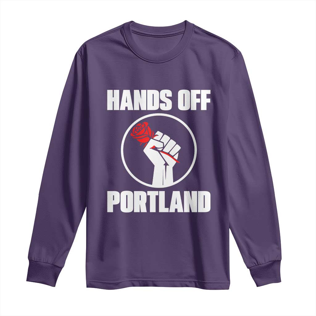 Hands Off Portland Long Sleeve Shirt Rose Fist Oregon Freedom Fighter - Wonder Print Shop
