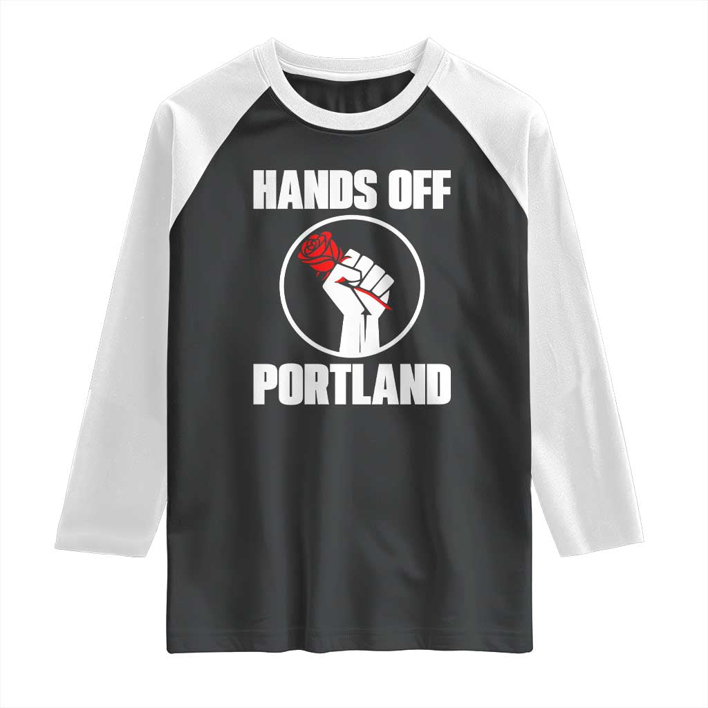 Hands Off Portland Raglan Shirt Rose Fist Oregon Freedom Fighter - Wonder Print Shop