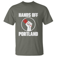 Hands Off Portland T Shirt Rose Fist Oregon Freedom Fighter - Wonder Print Shop
