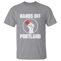 Hands Off Portland T Shirt Rose Fist Oregon Freedom Fighter - Wonder Print Shop