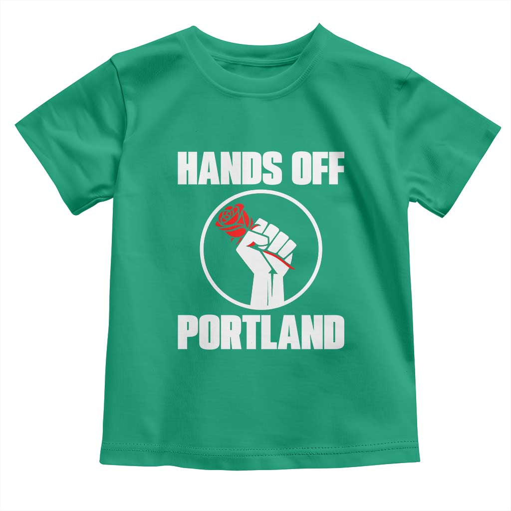 Hands Off Portland Toddler T Shirt Rose Fist Oregon Freedom Fighter - Wonder Print Shop