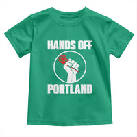 Hands Off Portland Toddler T Shirt Rose Fist Oregon Freedom Fighter - Wonder Print Shop