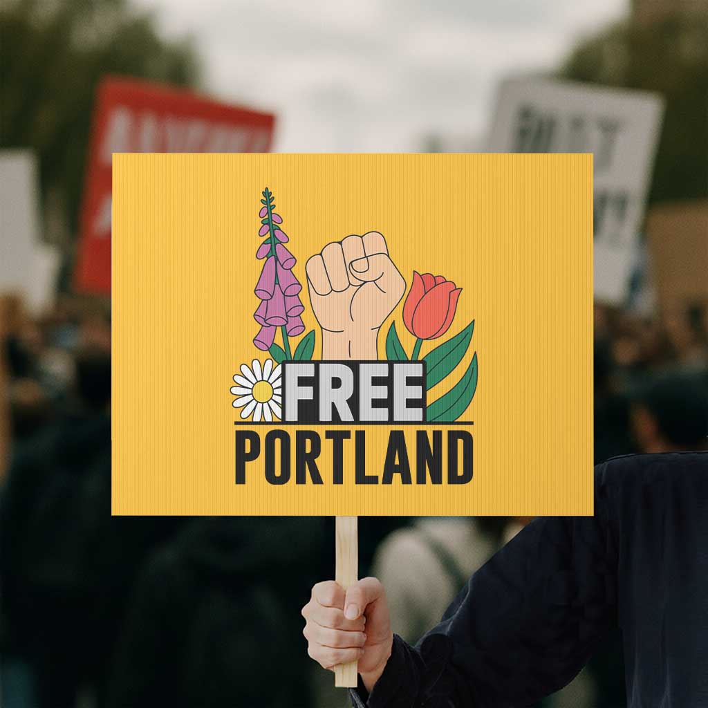 Free Portland Raised Fist Protest Sign Patriotic Oregon Freedom Floral Justice - Wonder Print Shop