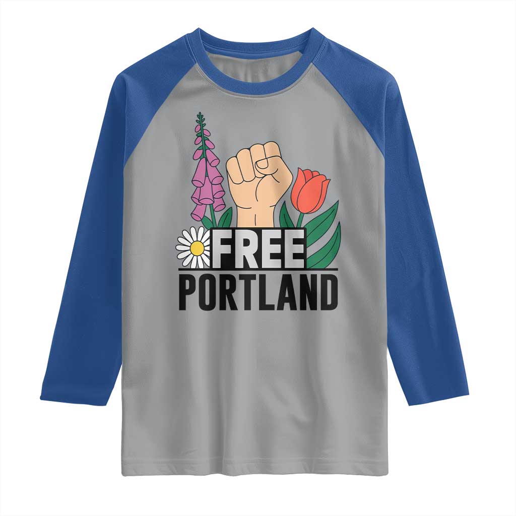 Free Portland Raised Fist Raglan Shirt Patriotic Oregon Freedom Floral Justice - Wonder Print Shop