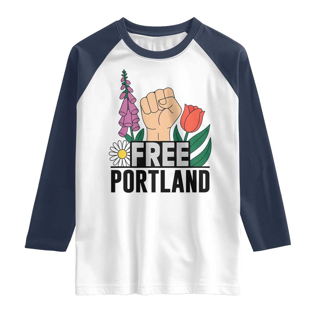 Free Portland Raised Fist Raglan Shirt Patriotic Oregon Freedom Floral Justice - Wonder Print Shop