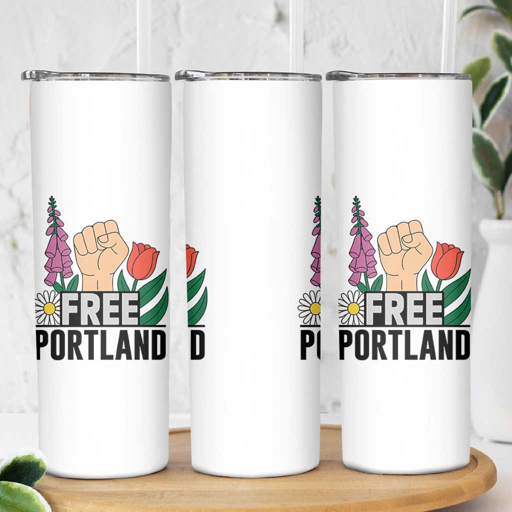 Free Portland Raised Fist Skinny Tumbler Patriotic Oregon Freedom Floral Justice - Wonder Print Shop