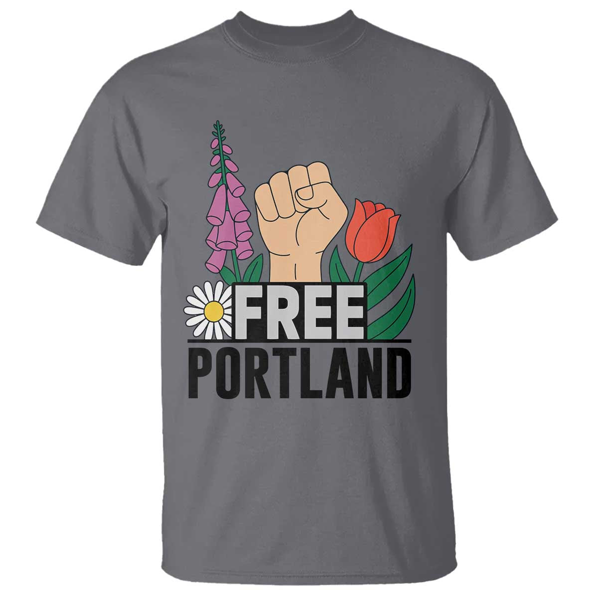 Free Portland Raised Fist T Shirt Patriotic Oregon Freedom Floral Justice - Wonder Print Shop