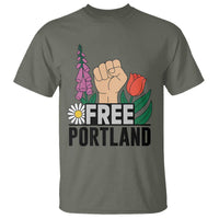 Free Portland Raised Fist T Shirt Patriotic Oregon Freedom Floral Justice - Wonder Print Shop