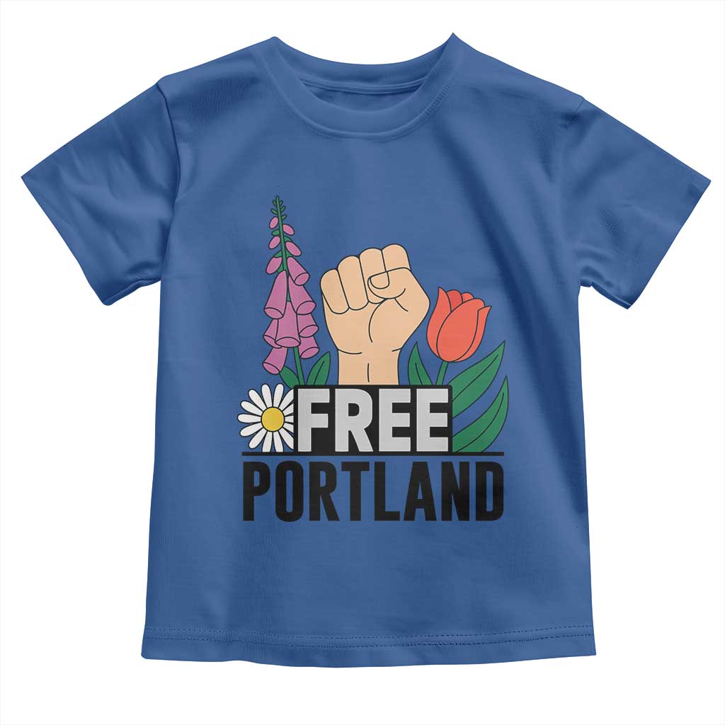 Free Portland Raised Fist Toddler T Shirt Patriotic Oregon Freedom Floral Justice - Wonder Print Shop