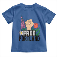 Free Portland Raised Fist Toddler T Shirt Patriotic Oregon Freedom Floral Justice - Wonder Print Shop