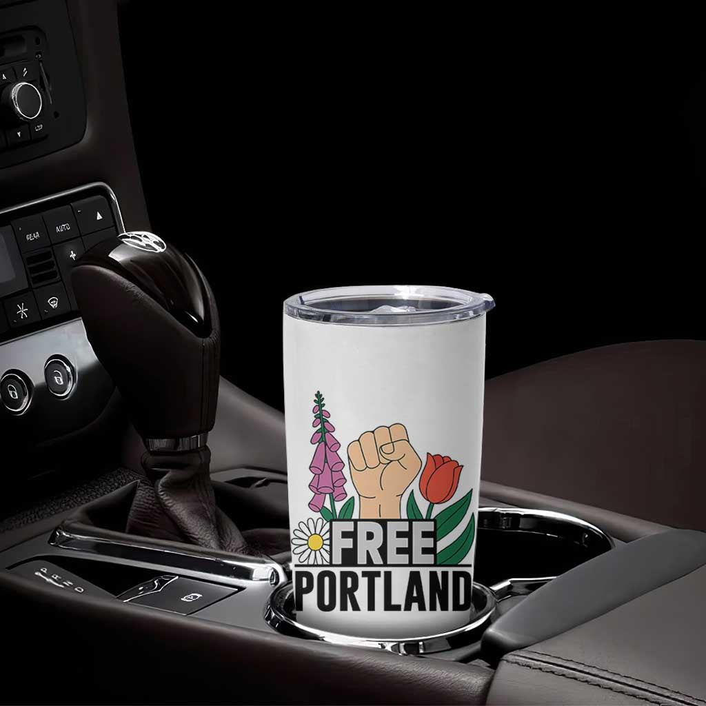 Free Portland Raised Fist Tumbler Cup Patriotic Oregon Freedom Floral Justice - Wonder Print Shop