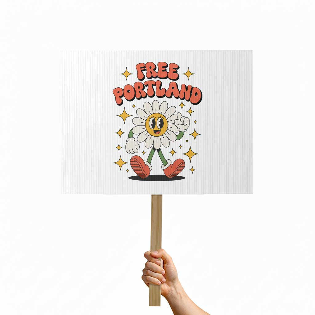 Retro Daisy Free Portland Protest Sign Oregon Freedom Fighter Flower Groovy Graphic - Wonder Print Shop