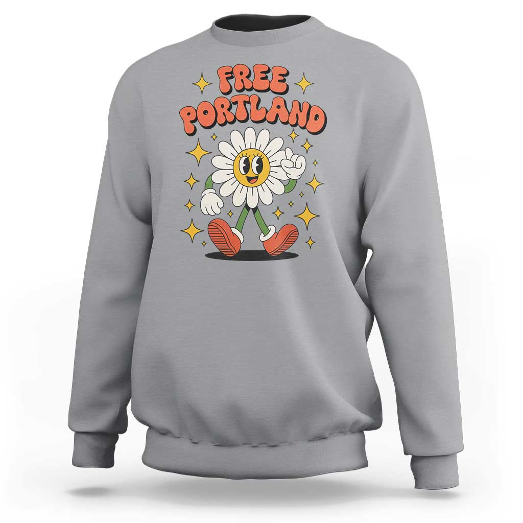 Retro Daisy Free Portland Sweatshirt Oregon Freedom Fighter Flower Groovy Graphic - Wonder Print Shop