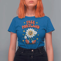 Retro Daisy Free Portland T Shirt For Women Oregon Freedom Fighter Flower Groovy Graphic - Wonder Print Shop