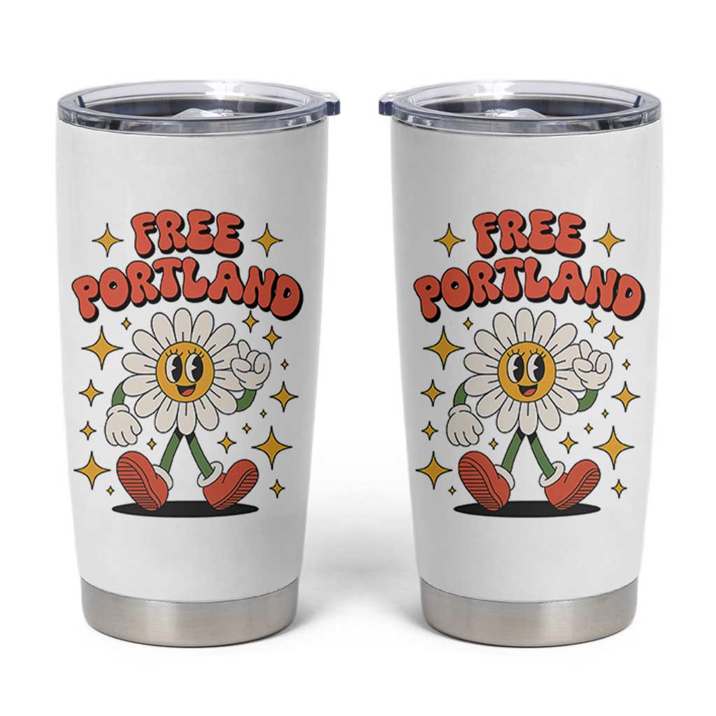 Retro Daisy Free Portland Tumbler Cup Oregon Freedom Fighter Flower Groovy Graphic - Wonder Print Shop