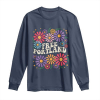 Retro Groovy Free Portland Long Sleeve Shirt Oregon Freedom Fighter Peaceful Hippie 70s Style - Wonder Print Shop