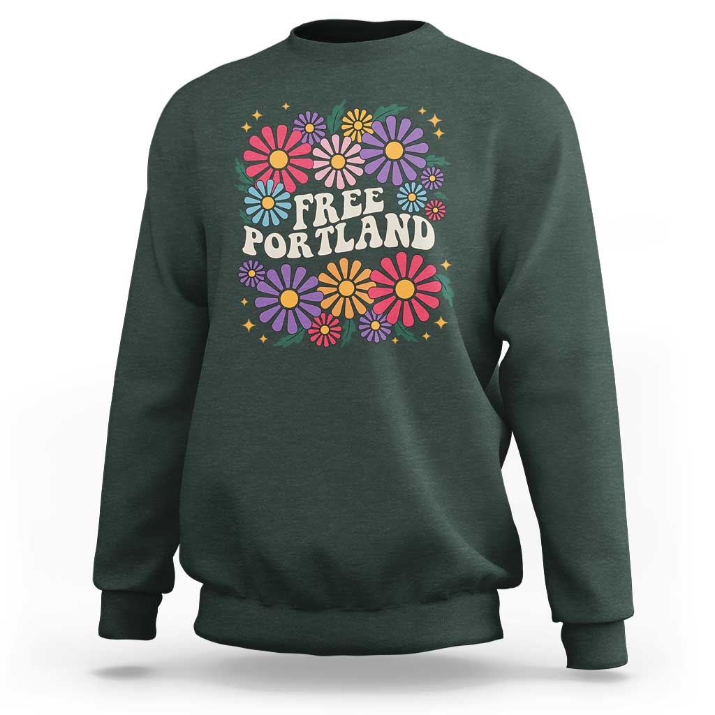 Retro Groovy Free Portland Sweatshirt Oregon Freedom Fighter Peaceful Hippie 70s Style - Wonder Print Shop