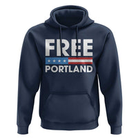 Free Portland Patriotic Hoodie Bold Political Statement American Flag - Wonder Print Shop