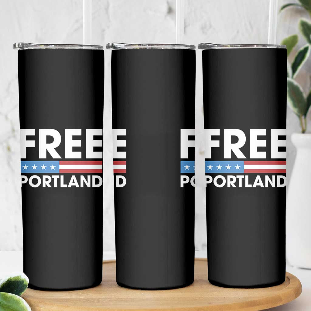 Free Portland Patriotic Skinny Tumbler Bold Political Statement American Flag - Wonder Print Shop