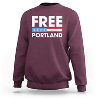 Free Portland Patriotic Sweatshirt Bold Political Statement American Flag - Wonder Print Shop
