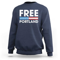 Free Portland Patriotic Sweatshirt Bold Political Statement American Flag - Wonder Print Shop