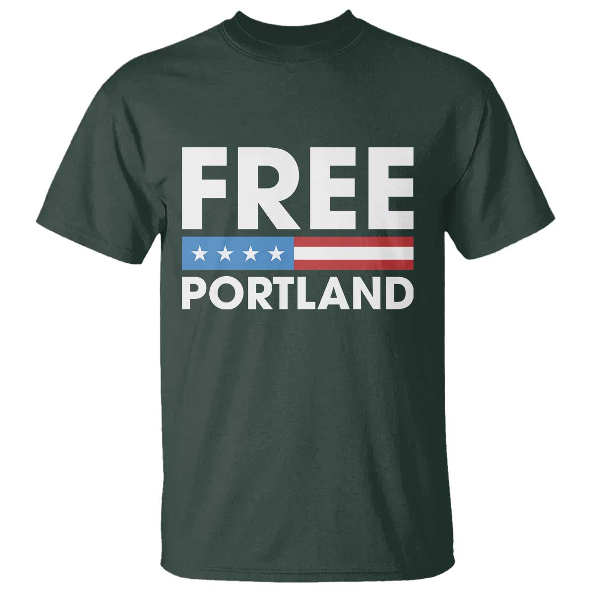 Free Portland Patriotic T Shirt Bold Political Statement American Flag - Wonder Print Shop
