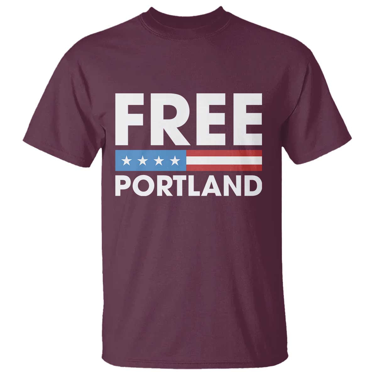 Free Portland Patriotic T Shirt Bold Political Statement American Flag - Wonder Print Shop
