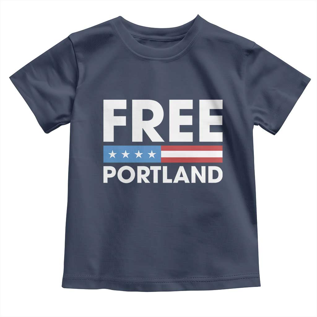 Free Portland Patriotic Toddler T Shirt Bold Political Statement American Flag - Wonder Print Shop