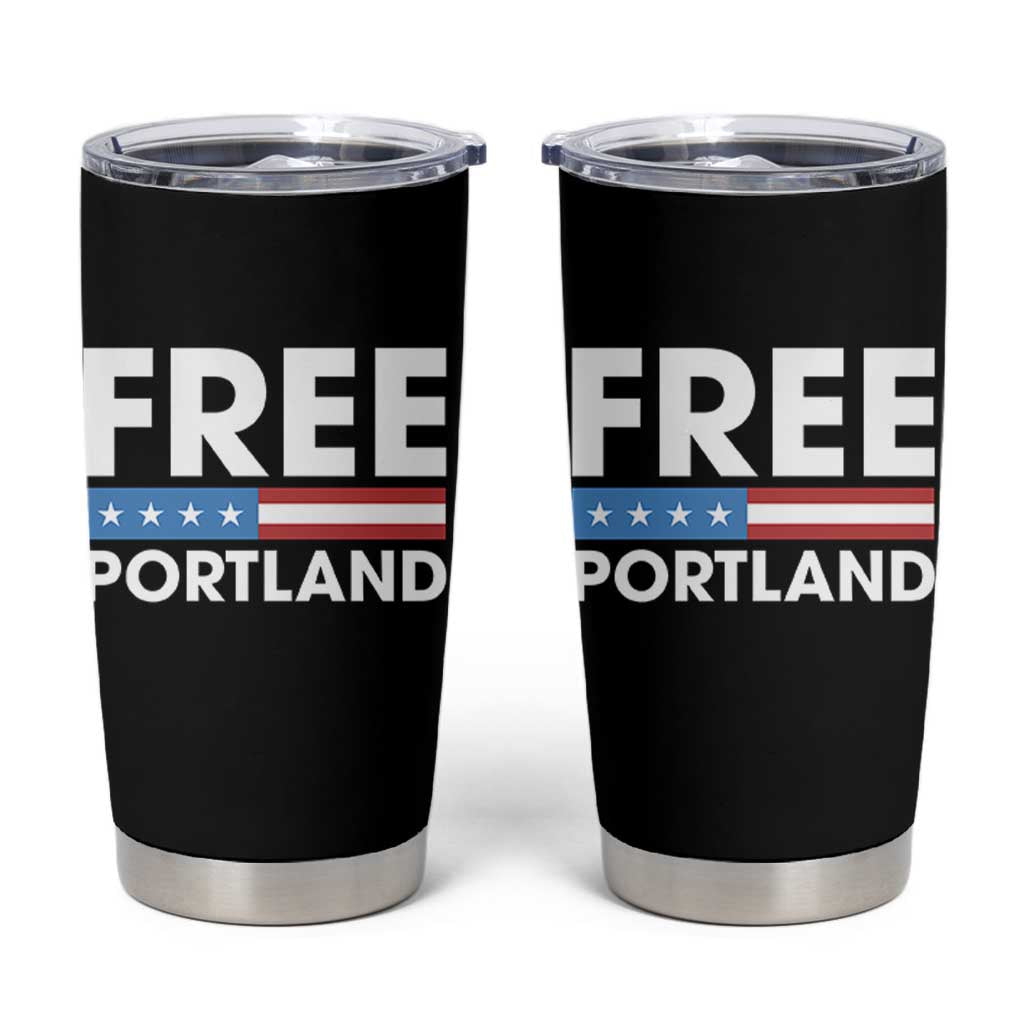 Free Portland Patriotic Tumbler Cup Bold Political Statement American Flag - Wonder Print Shop