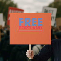 Free Portland Bold Patriotic Protest Sign Red White and Blue Protest Statement - Wonder Print Shop