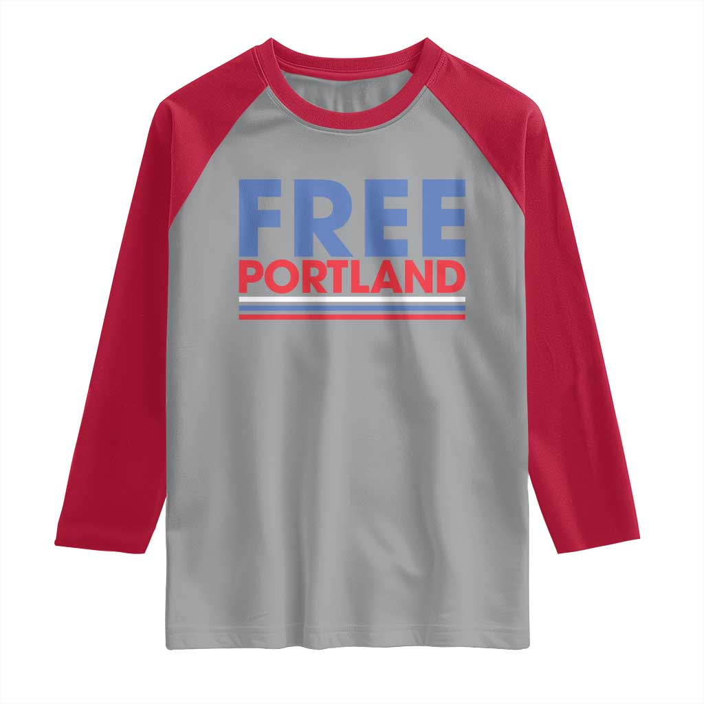 Free Portland Bold Patriotic Raglan Shirt Red White and Blue Protest Statement - Wonder Print Shop