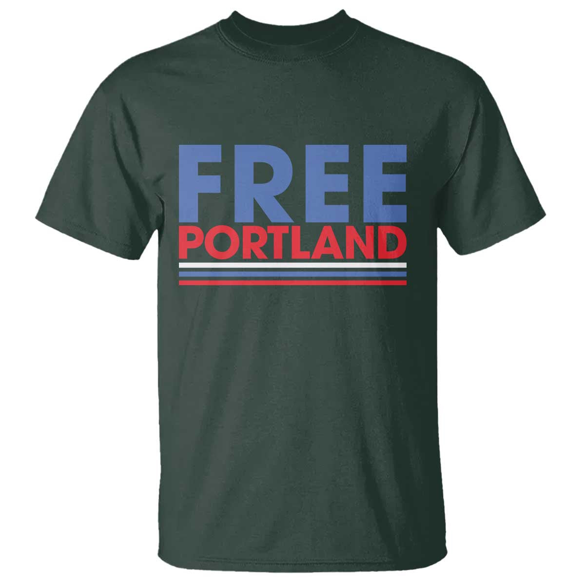 Free Portland Bold Patriotic T Shirt Red White and Blue Protest Statement - Wonder Print Shop