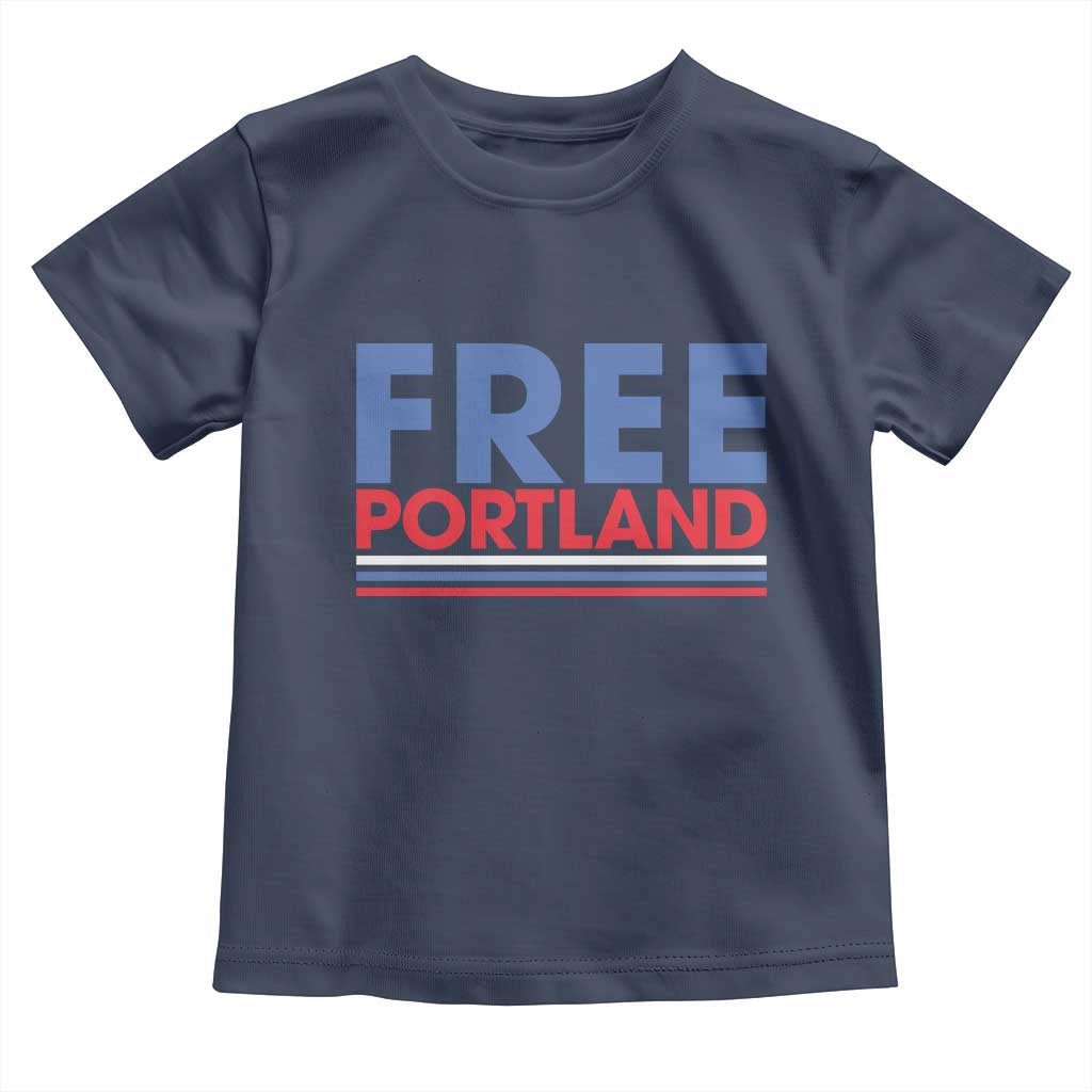 Free Portland Bold Patriotic Toddler T Shirt Red White and Blue Protest Statement - Wonder Print Shop