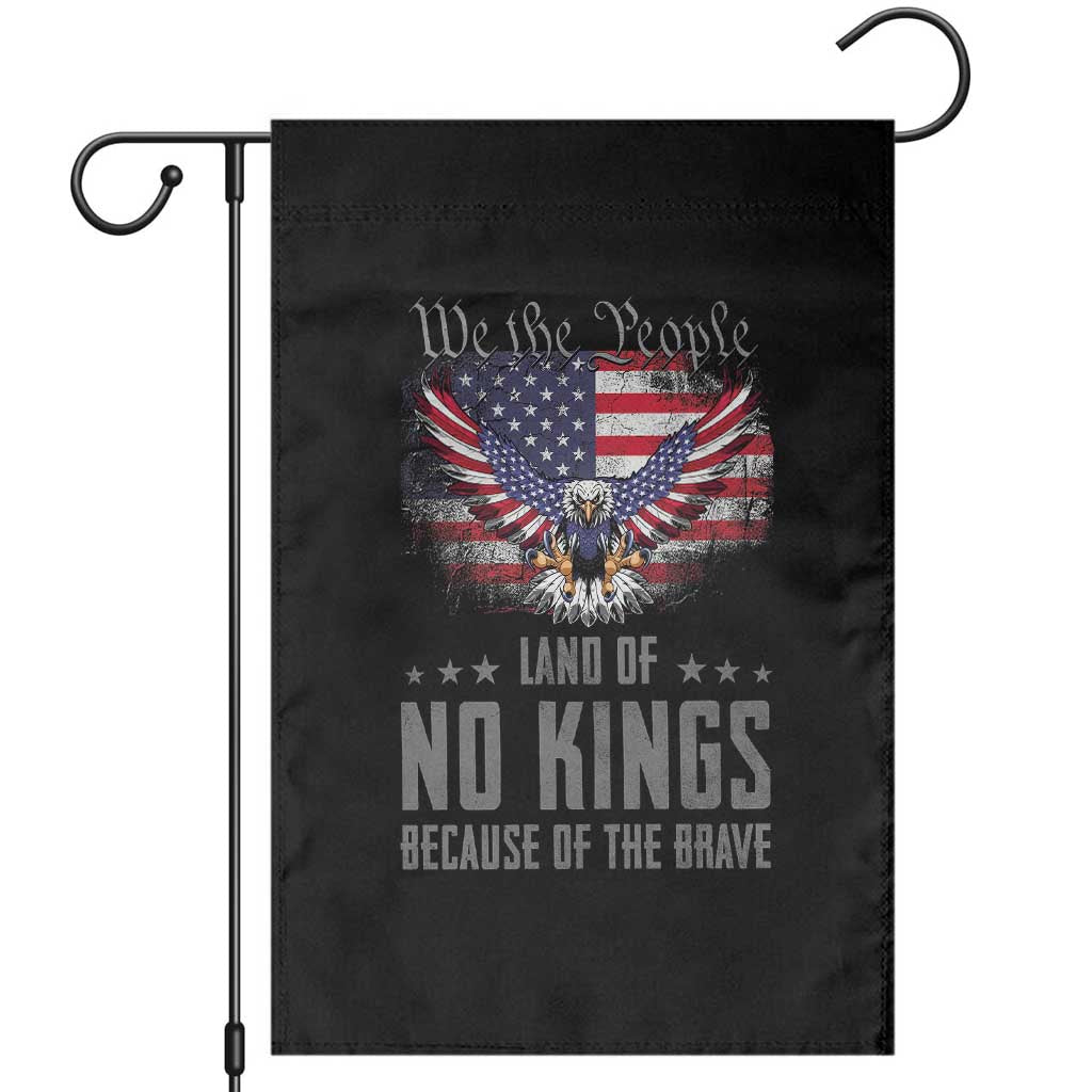 America Land of No Kings Garden Flag Because of the Brave We The People Patriotic Eagle - Wonder Print Shop