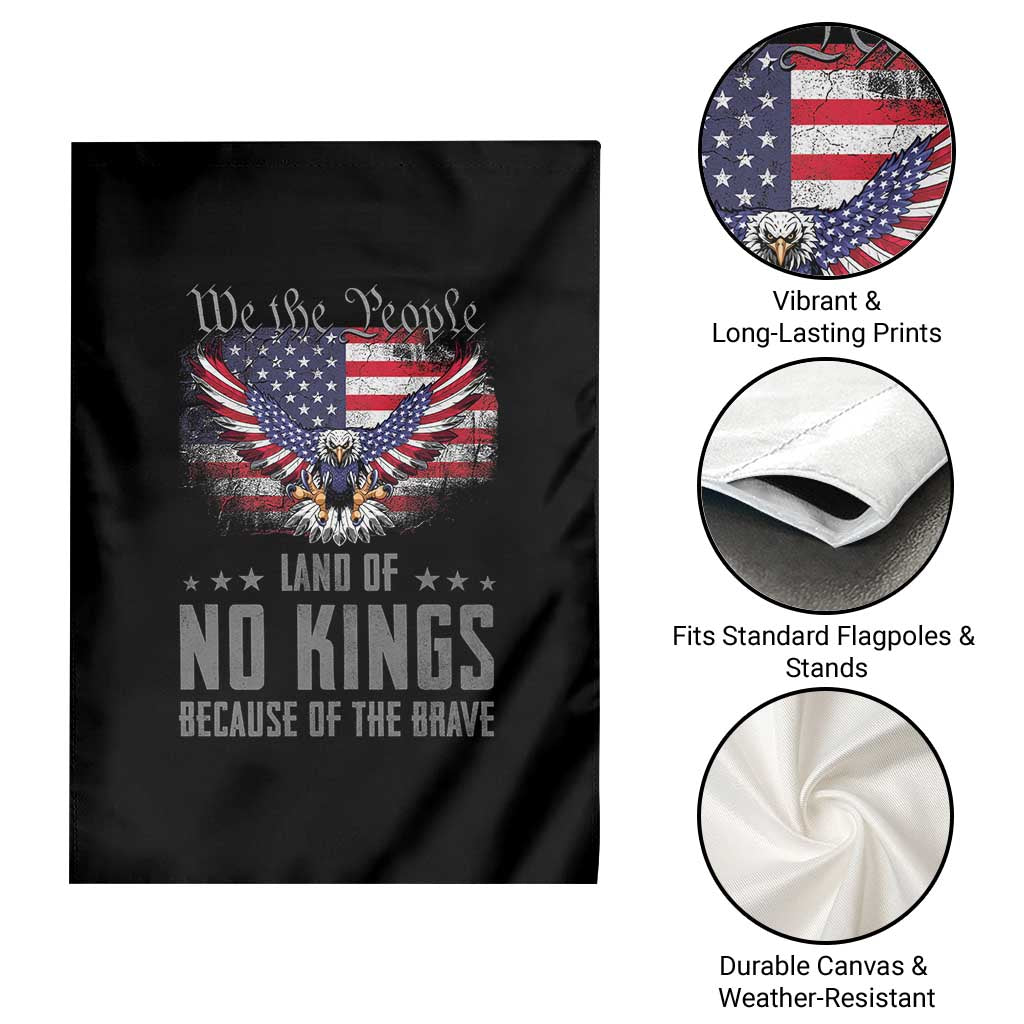 America Land of No Kings Garden Flag Because of the Brave We The People Patriotic Eagle - Wonder Print Shop