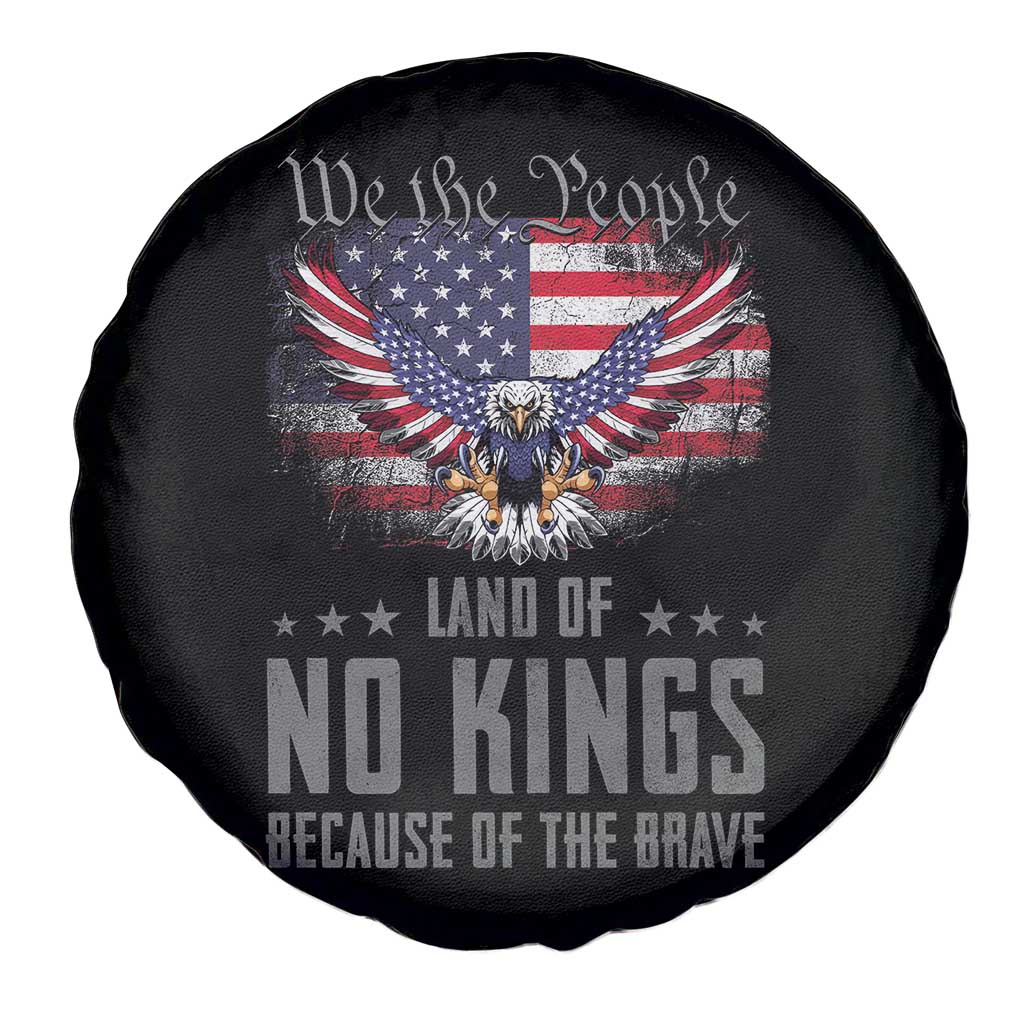 America Land of No Kings Spare Tire Cover Because of the Brave We The People Patriotic Eagle - Wonder Print Shop