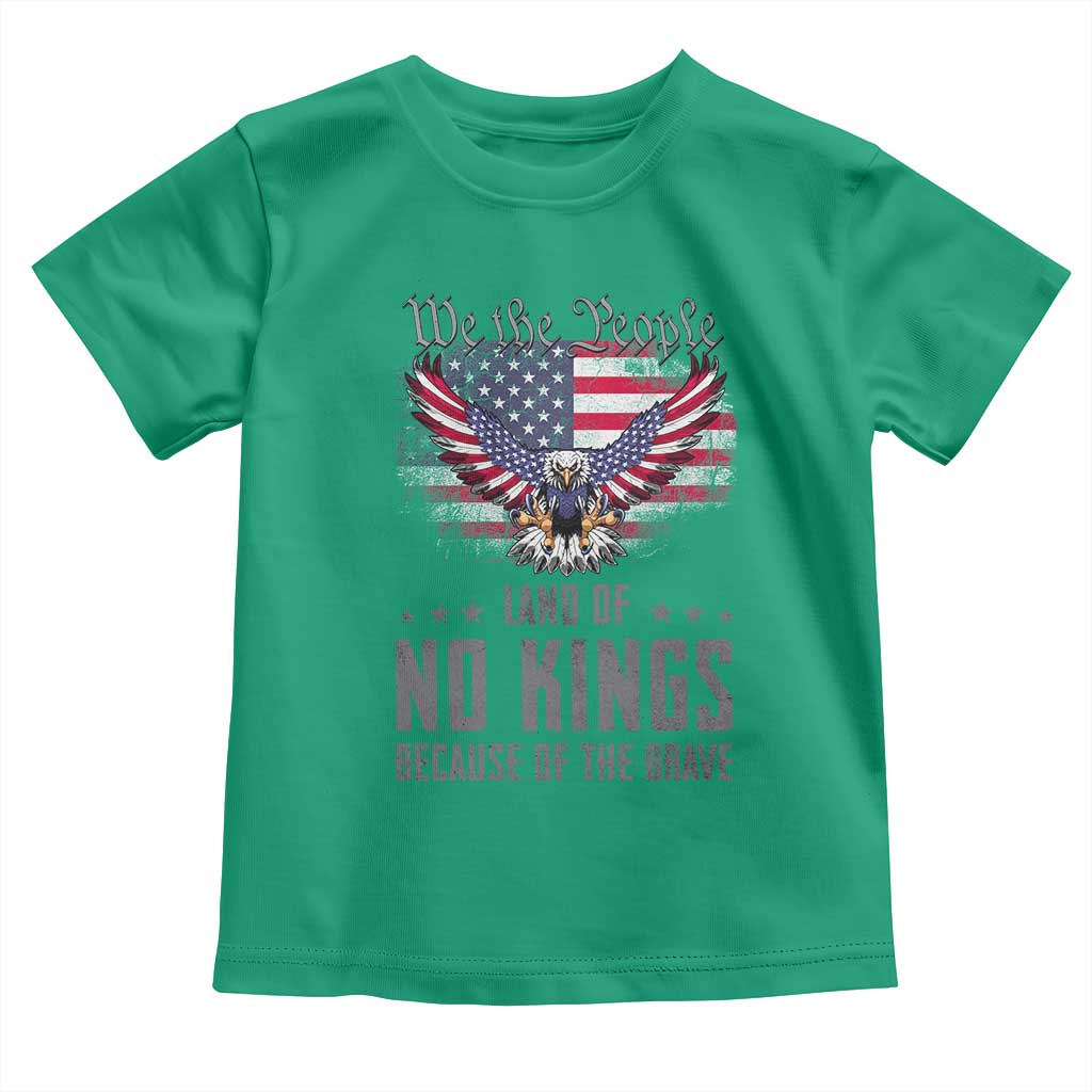 America Land of No Kings Toddler T Shirt Because of the Brave We The People Patriotic Eagle - Wonder Print Shop
